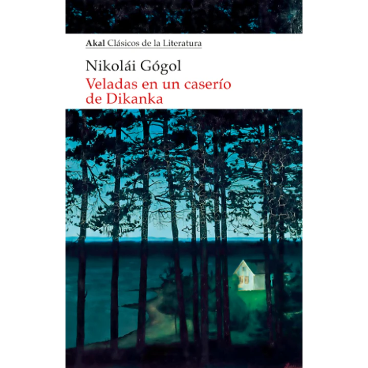 Veladas En Un Caserio De Dikanka - Gogol, Nikolai 1