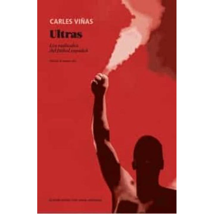 Ultras - Viñas, Carles 1