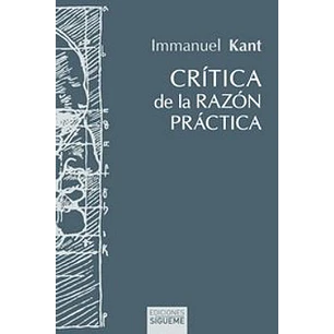 Crítica De La Razón Práctica - Kant, Immanuel