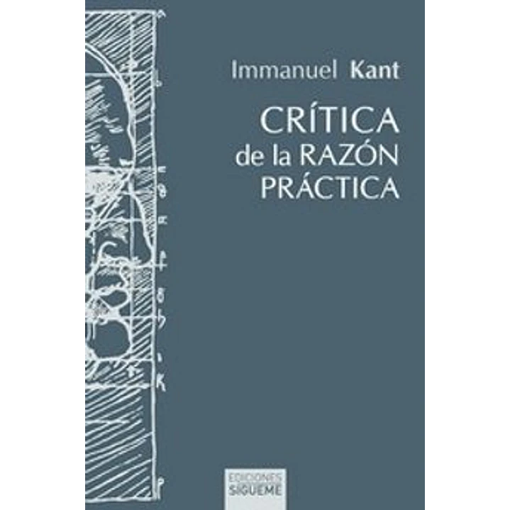 Crítica De La Razón Práctica - Kant, Immanuel 1