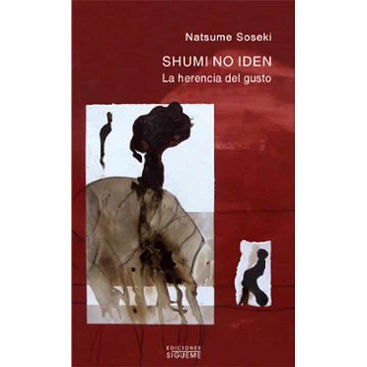 Shumi No Iden: La Herencia Del Gusto - Soseki, Natsume 1