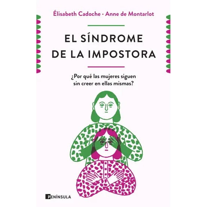 El Sindrome De La Impostora - Cadoche, Elisabeth; De Montarlot, Anne 1
