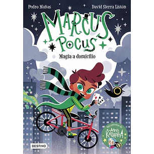 Marcus Pocus Magia A Domicilio 1 - Mañas, Pedro