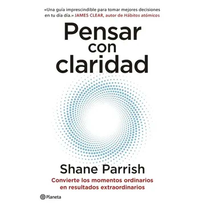 Pensar Con Claridad - Parrish, Shane 1