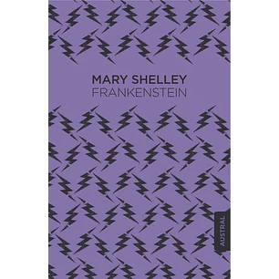 Frankenstein (Austral) - Shelley, Mary