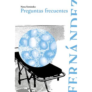 Preguntas Frecuentes - Fernandez, Nona