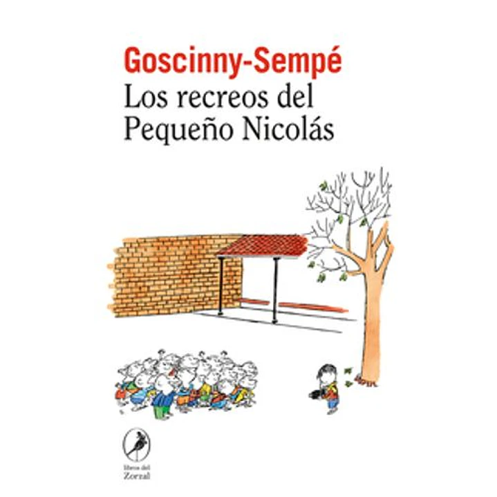 Los Recreos Del Pequeño Nicolas - Goscinny-sempe 1