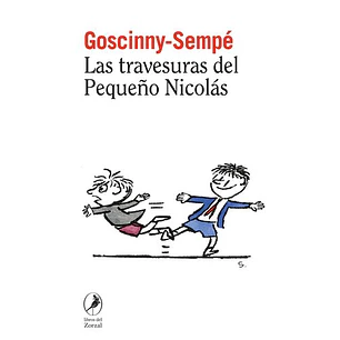 Las Travesuras Del Pequeño Nicolas - Goscinny-sempe