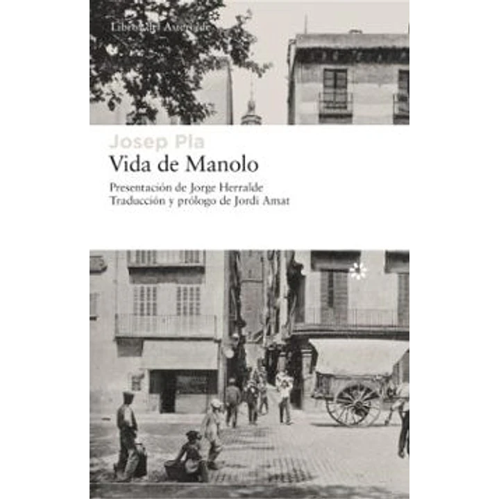 Vida De Manolo - Josep Pla 1