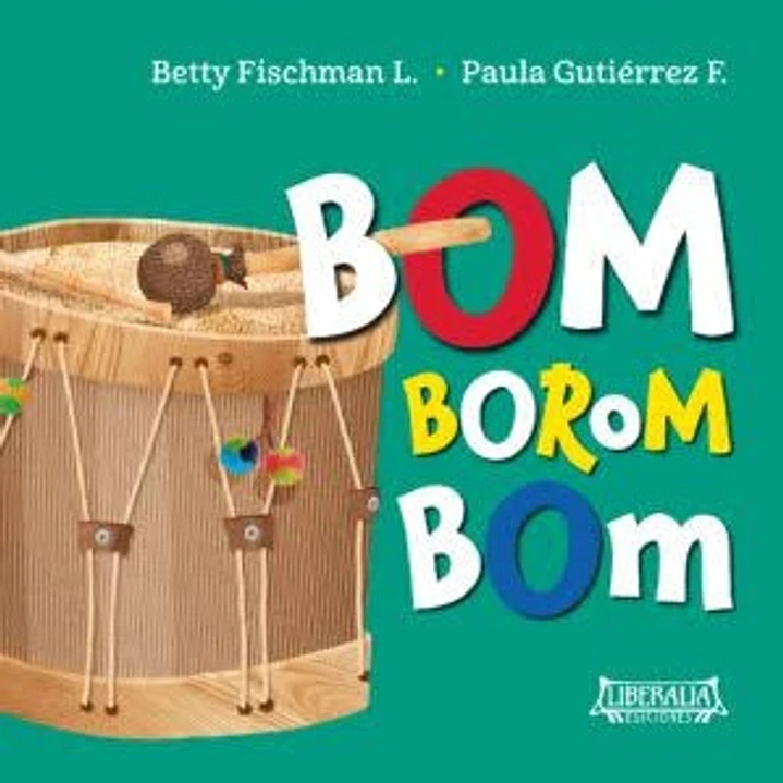 Bom Borom Bom - Fischman, Betty; Gutierrez, Paula 1