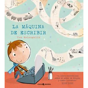 La Maquina De Escribir - Mclaughlin, Tom