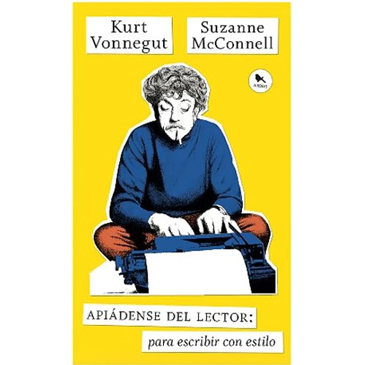 Apiadense Del Lector - Vonnegut, Kurt; Mcconnell, Suzanne 1
