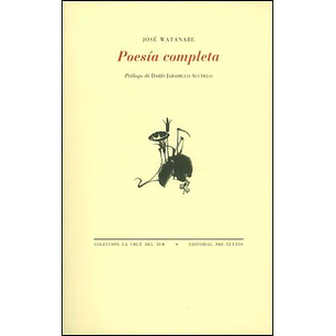 Poesía Completa - Watanabe, Jose