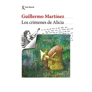 Los Crimenes De Alicia - Martinez, Guillermo