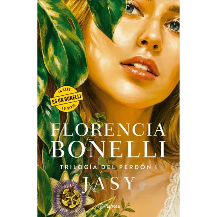 Jasy (Trilogia Del Perdon 1) - Bonelli, Florencia 1