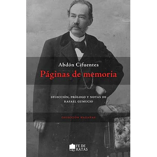 Paginas De Memoria - Cifuentes, Abdon