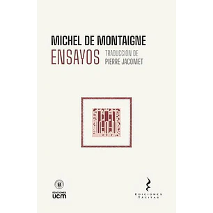 Ensayos (Traduccion De Pierre Jacomet) - De Montaigne, M.