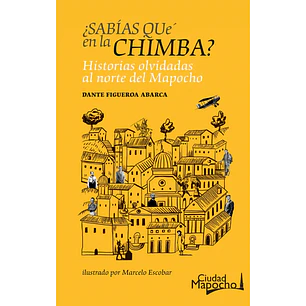 Sabias Que En La Chimba - Figueroa Abarca, Dante