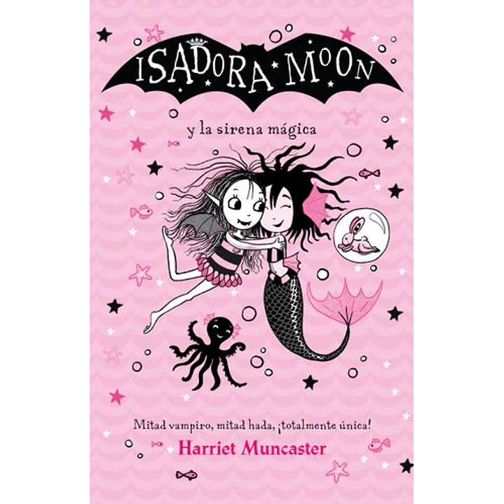 Isidora Moon Y La Sirena Magica - Muncaster, Harriet 1