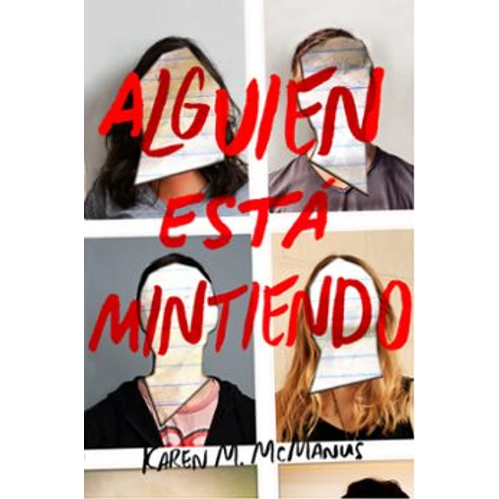 Alguien Esta Mintiendo - Mcmanus, Karen M. 1