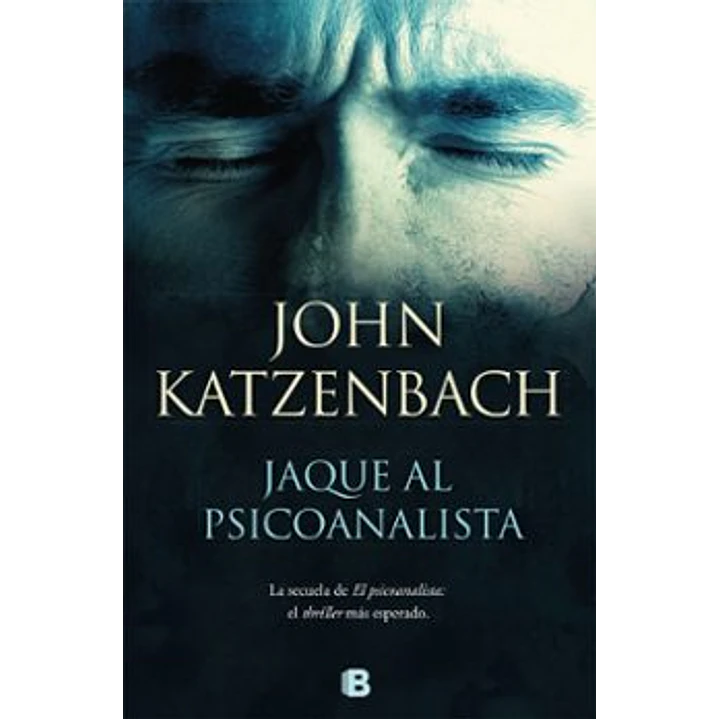 Jaque Al Psicoanalista - Katzenbach, John 1