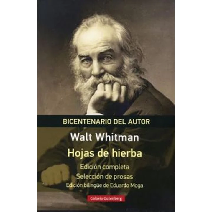 Hojas De Hierba (Galaxia Gutenberg) - Whitman, Walt 1