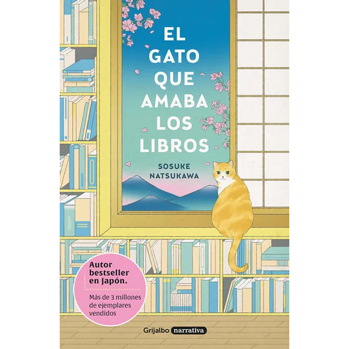 El Gato Que Amaba Los Libros - Natsukawa, Sosuke 1