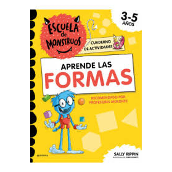 Escuela De Monstruos Aprende Las Formas - Rippin, Sally 1