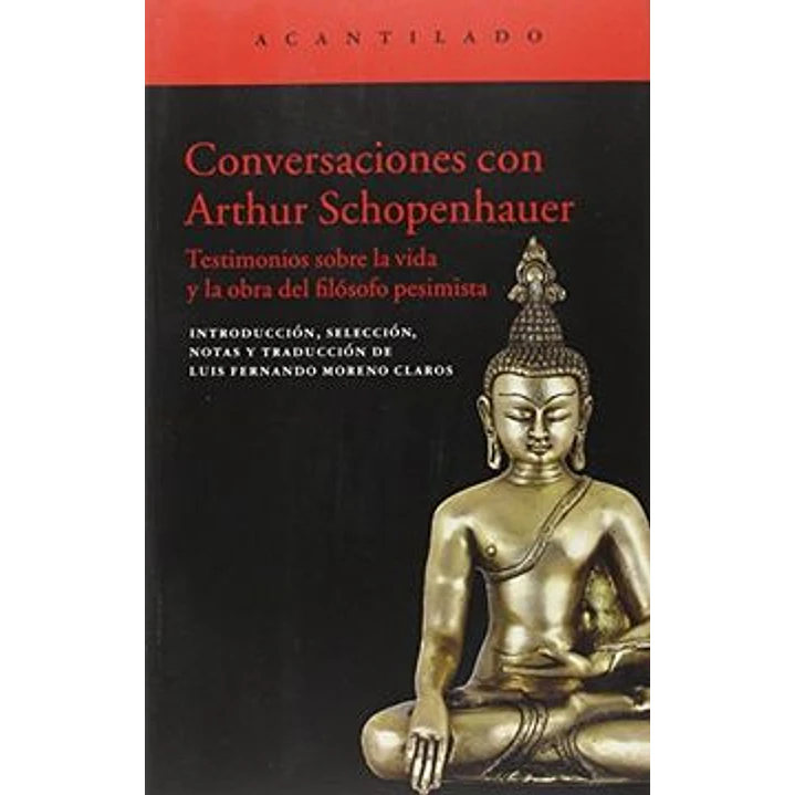 Conversaciones Con Arthur Schopenhauer - Schopenhauer, Arthur 1