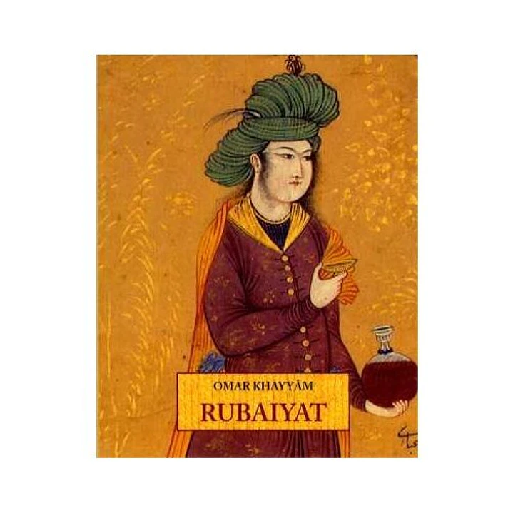 Rubaiyat - Khayyam, Omar 1