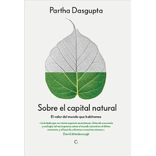 Sobre El Capital Natural - Dasgupta, Partha