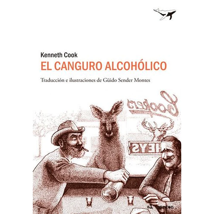 El Canguro Alcoholico - Cook, Kenneth 1