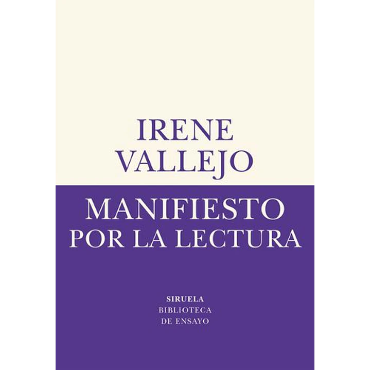 Manifiesto Por La Lectura - Vallejo, Irene 1