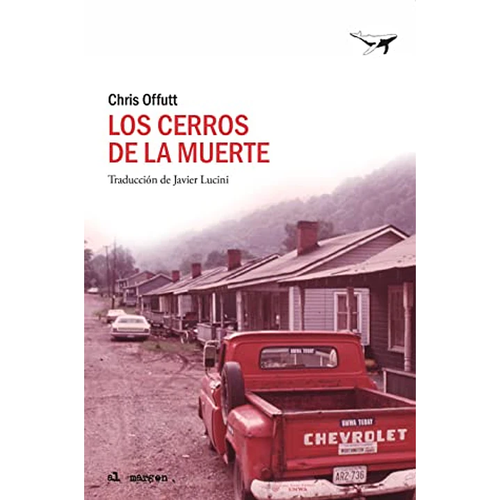 Los Cerros De La Muerte - Offutt, Chris 1