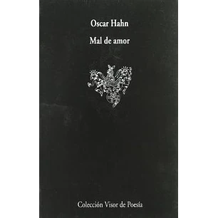 Mal De Amor - Hahn, Oscar