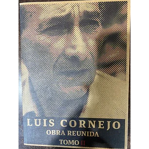 Obra Reunida Tomo 2 Luis Cornejo - Cornejo, Luis