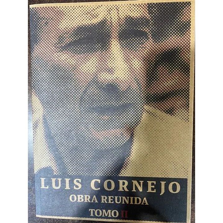 Obra Reunida Tomo 2 Luis Cornejo - Cornejo, Luis 1
