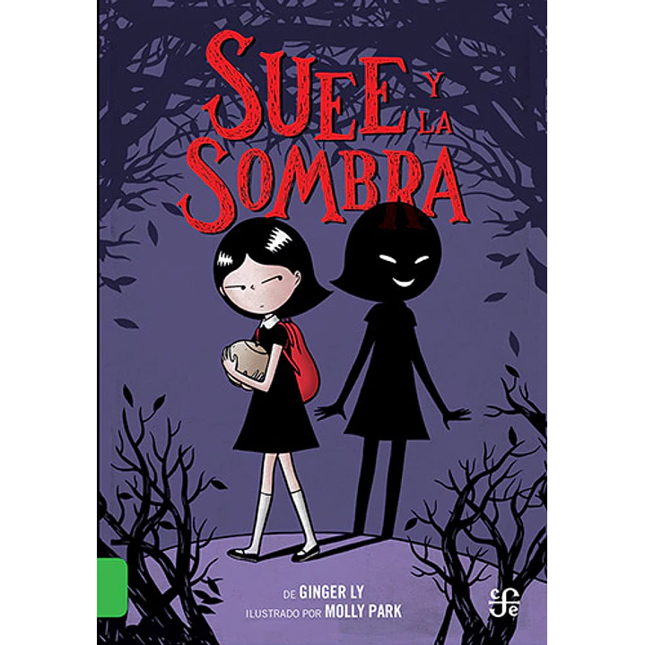 Suee Y La Sombra - Ly, Ginger / Park, Molly 1
