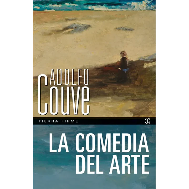 La Comedia Del Arte - Couve, Adolfo 1