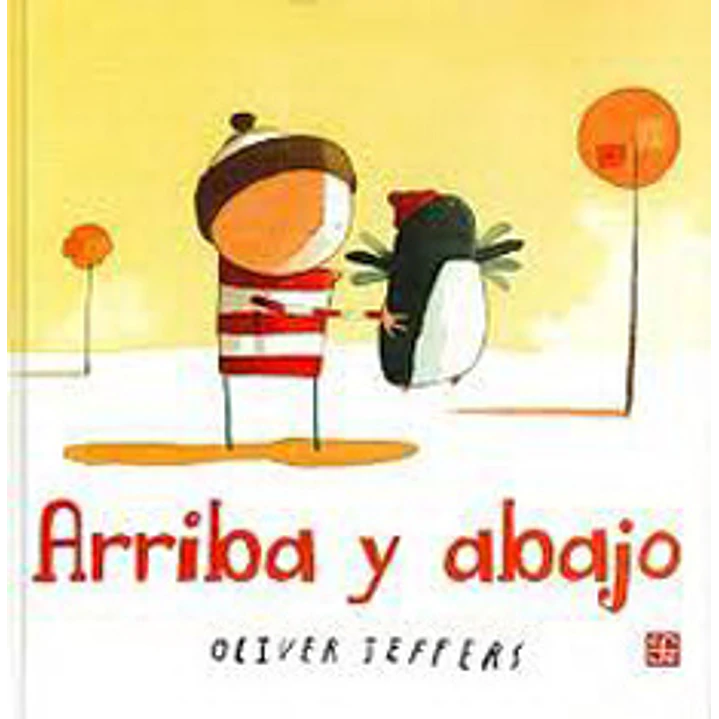 Arriba Y Abajo - Jeffers, Oliver 1