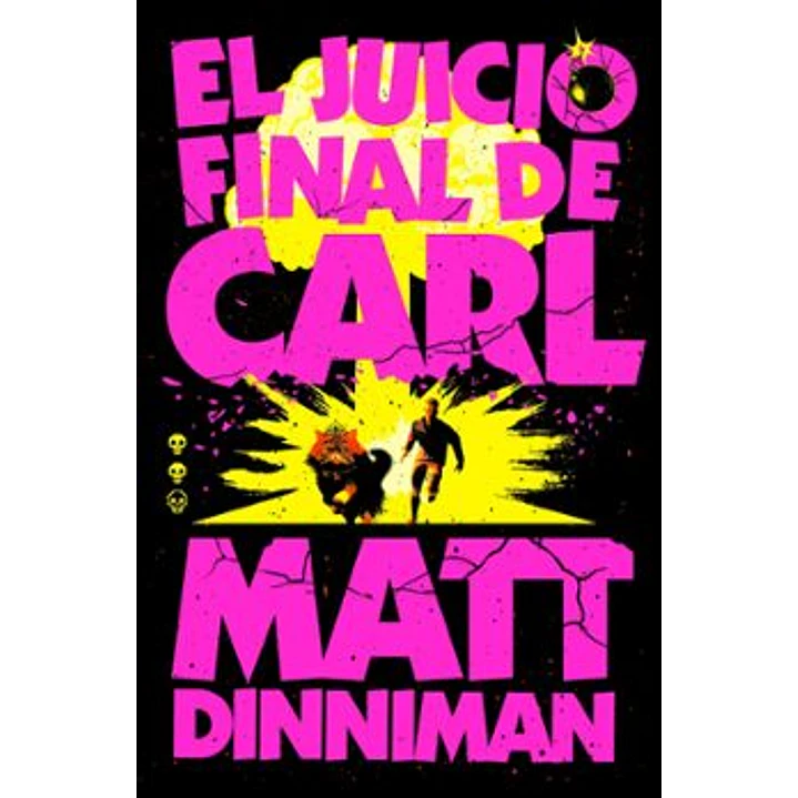El Juicio Final De Carl (Carl El Mazmorrero 2) - Dinniman, Matt 1