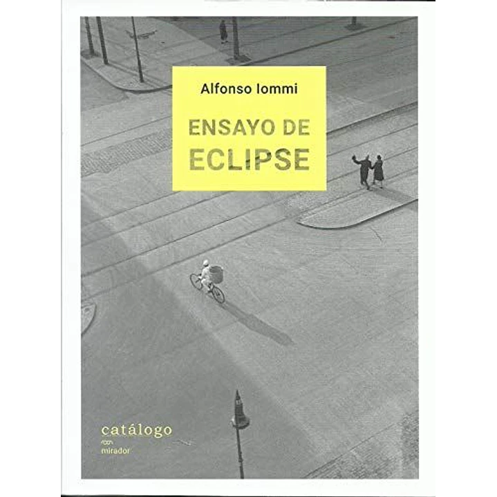 Ensayo De Eclipse - Iommi, Alfonso 1
