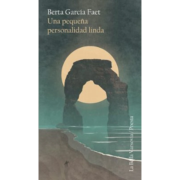 Una Pequeña Personalidad Linda - Garcia Faet, Berta 1