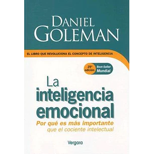 La Inteligencia Emocional - Goleman, Daniel