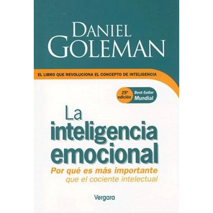 La Inteligencia Emocional - Goleman, Daniel 1