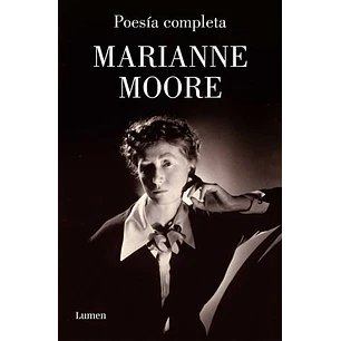 Poesia Completa Marinne Moore - Moore, Marianne