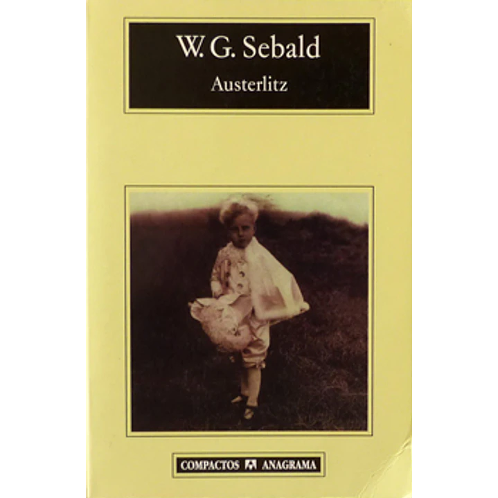 Austerlitz - Sebald, W.g. 1