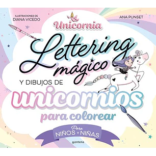 Lettering Magico Y Dibujos De Unicornios Para Colorear - Punset, Ana; Vicedo, Diana