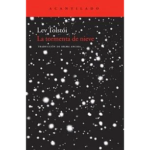 La Tormenta De Nieve - Tolstoi, Leon