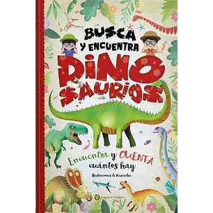 Busca Y Encuentra Dinosaurios - Kasandra